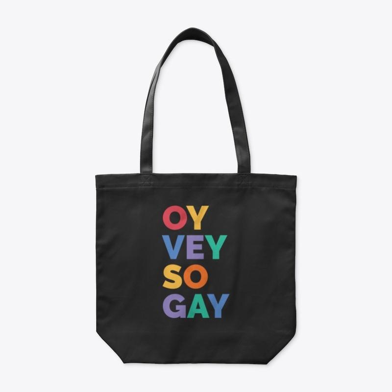 Oy Vey So Gay Shirt