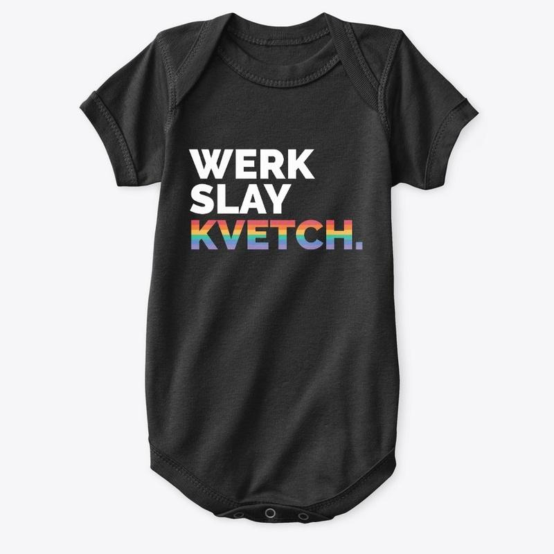 Kvetchin' babywear